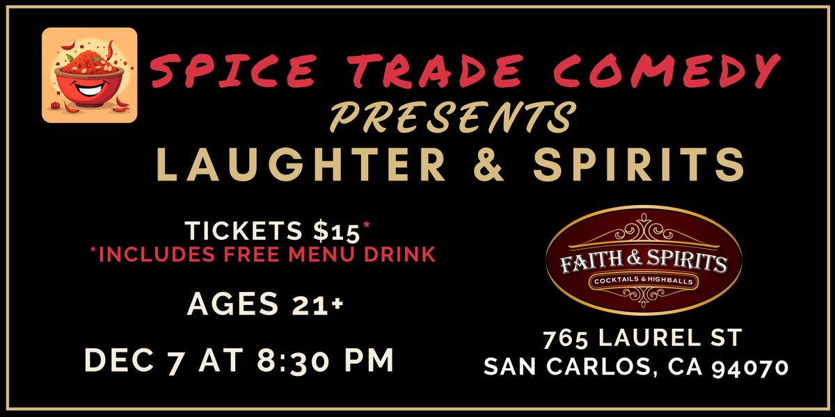 Spice Trade Comedy: Laughter and Spirits, 7 December | Event in San Carlos | AllEvents