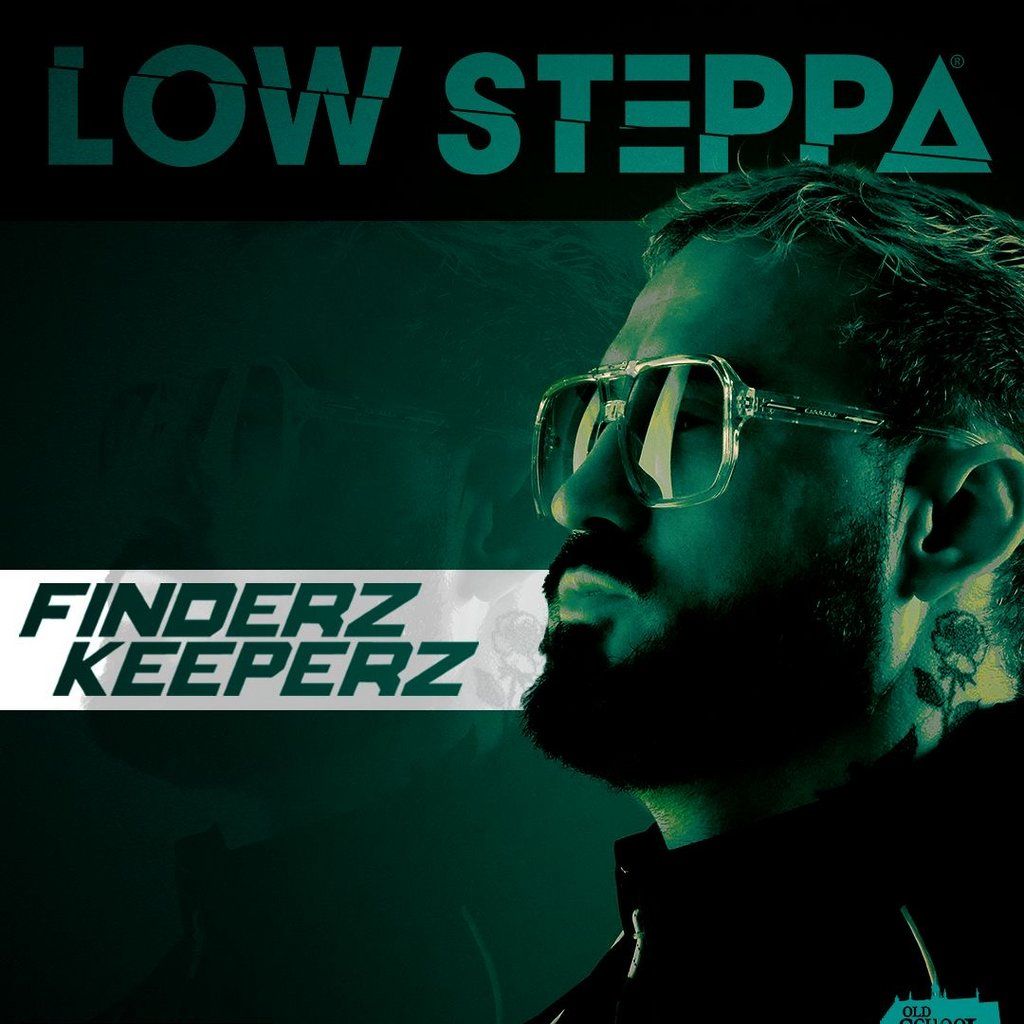 TOSH// Finderz Keeperz Presents LOW STEPPA