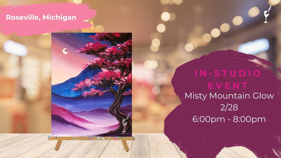Misty Mountain Glow, Painting with a Twist (Roseville, MI), February 28