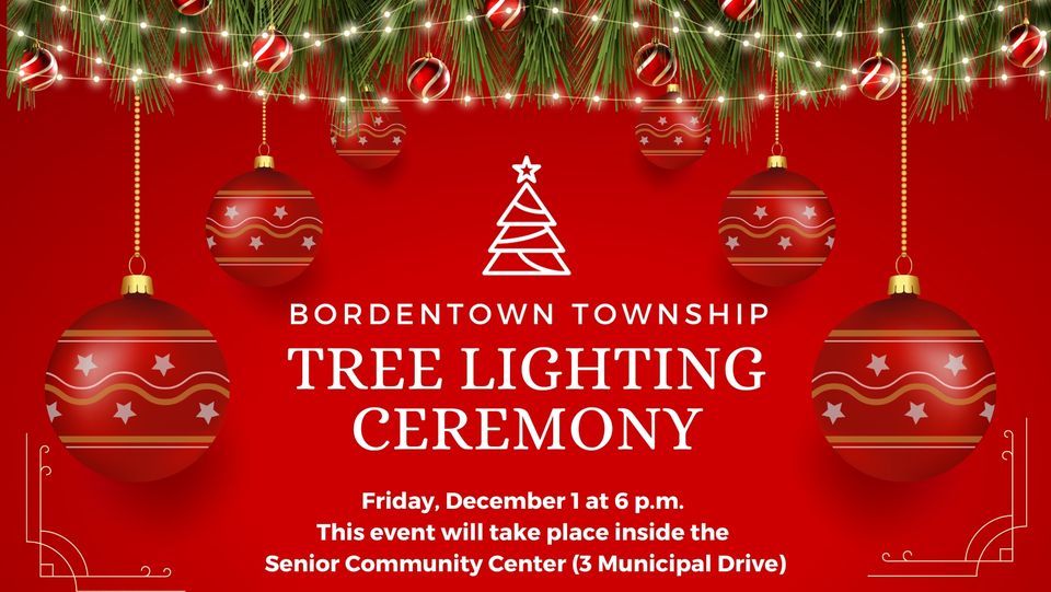 Bordentown Township Annual Tree Lighting Ceremony, Bordentown Senior