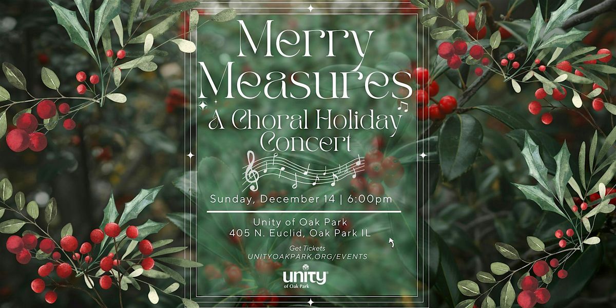 Merry Measures Holiday Choral Concert  - Get into the Holiday Spirit, 14 December | Event in Oak Park | AllEvents