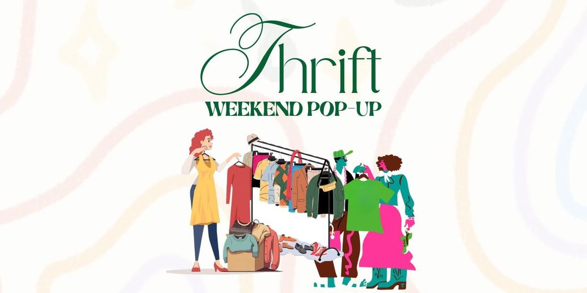 Thrift Weekend Pop-up