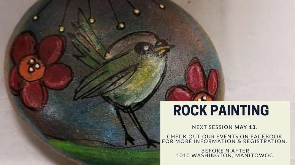 Marys Rock Painting Class, Before N After, Manitowoc, 13 May 2023