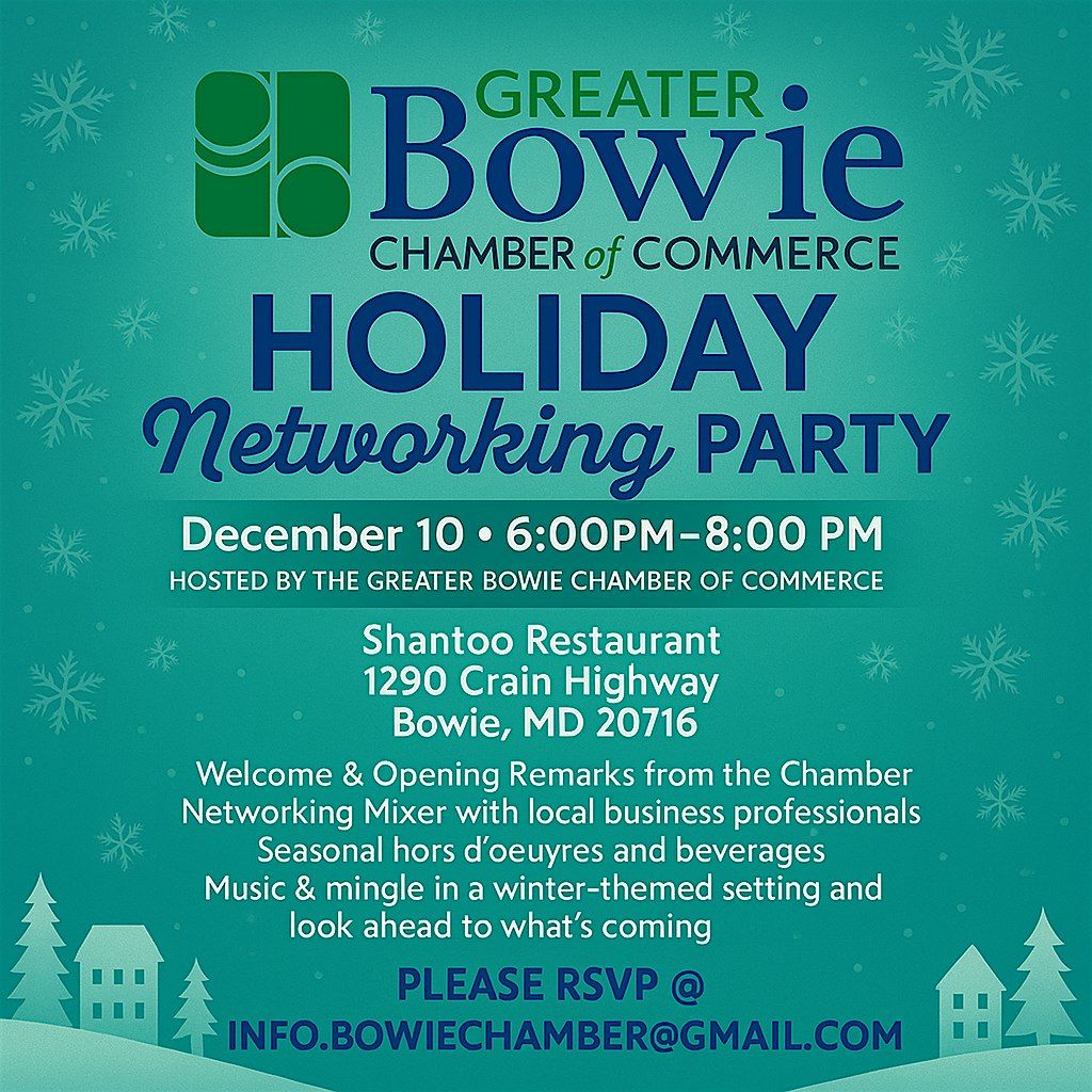 Greater Bowie Chamber of Commerce HOLIDAY NETWORKING PARTY, 10 December | Event in Bowie | AllEvents