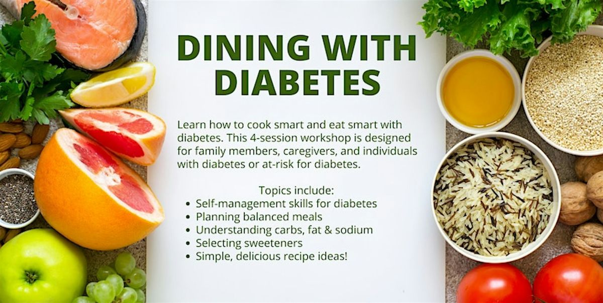 Dining with Diabetes 4-Week Class Series