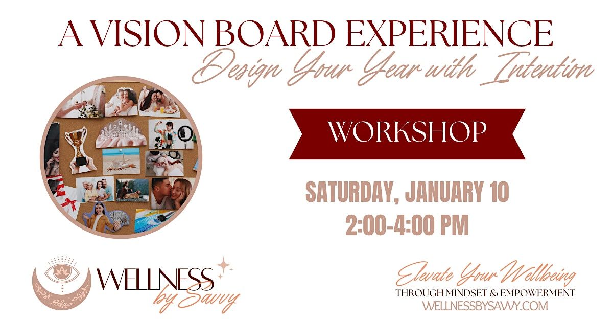 A Vision Board Experience: Design Your Year With Intention Workshop, 10 January | Event in Oshkosh | AllEvents
