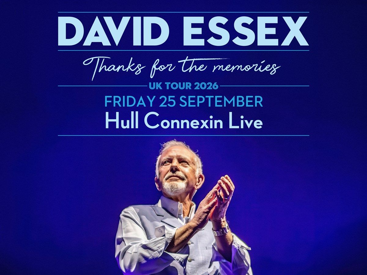 David Essex: Thanks For The Memories at Connexin Live, 25 September | Event in Kingston Upon Hull | AllEvents