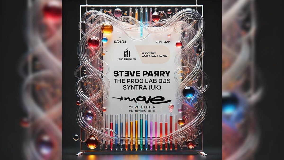 STEVE PARRY - THE PROG LAB DJs - SYNTRA (UK) - Sat 31 May - Move Exeter, 31 May | Event in Exeter | AllEvents
