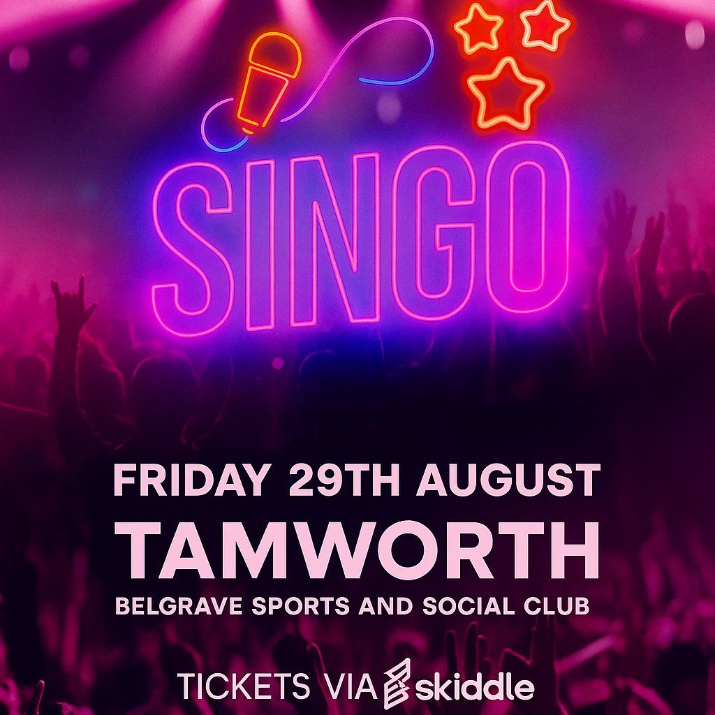 Singo - TAMWORTH, 29 August | Event in Lichfield | AllEvents