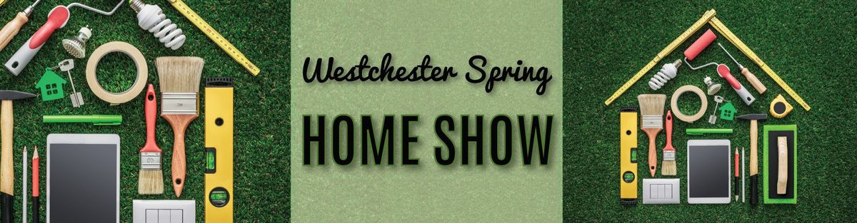 WESTCHESTER FALL HOME SHOW 2025, 1 November | Event in Westchester, NY | AllEvents