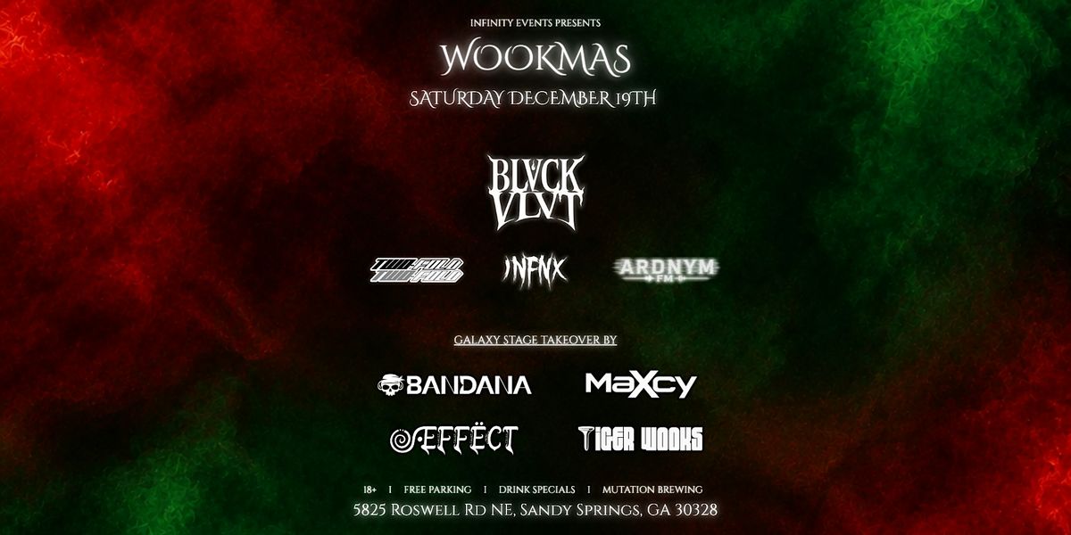 Infinity Events Presents - Wookmas, Mutation Brewing Company, Sandy ...