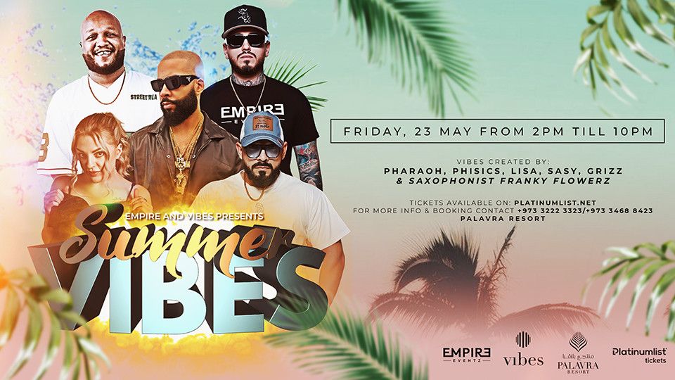 Summer Vibes at Palavra Resort, 23 May | Event in Manama | AllEvents