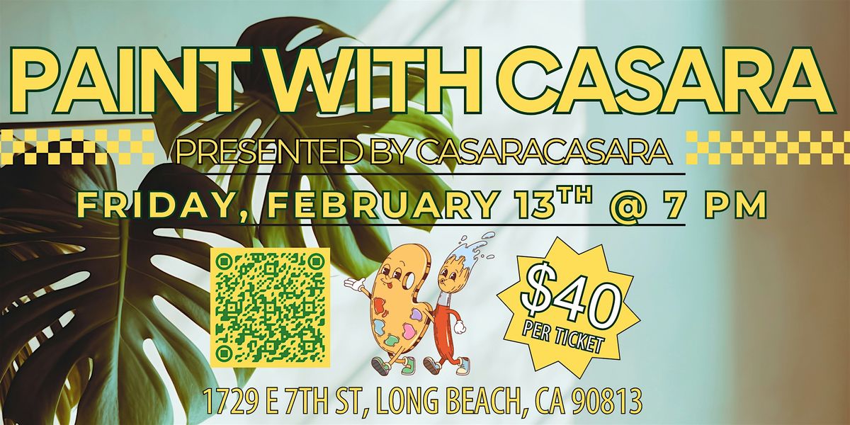 Paint with Casara, 13 February | Event in Long Beach | AllEvents