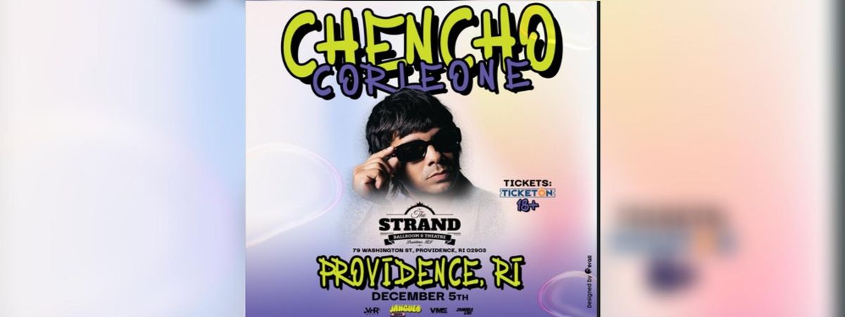 CHENCHO CORLEONE EN PROVIDENCE, 5 December | Event in Providence | AllEvents