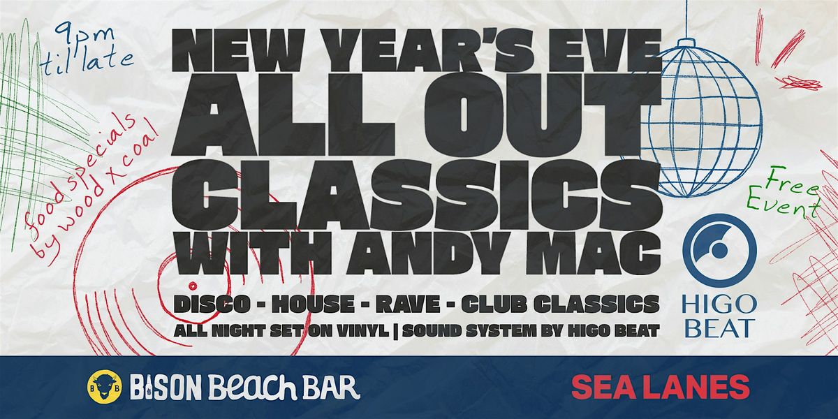New Year's Eve All Out Classics with Andy Mac, 31 December | Event in Brighton | AllEvents