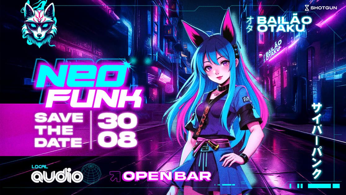 Bailão Otaku - 11 Edição -  Neo Funk - Open Bar in São Paulo, 30 August | Event in São Paulo | AllEvents