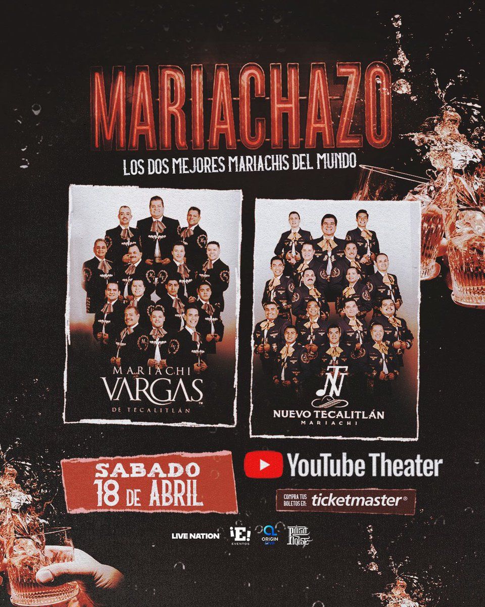 Mariachazo at YouTube Theater, 18 April | Event in Inglewood | AllEvents