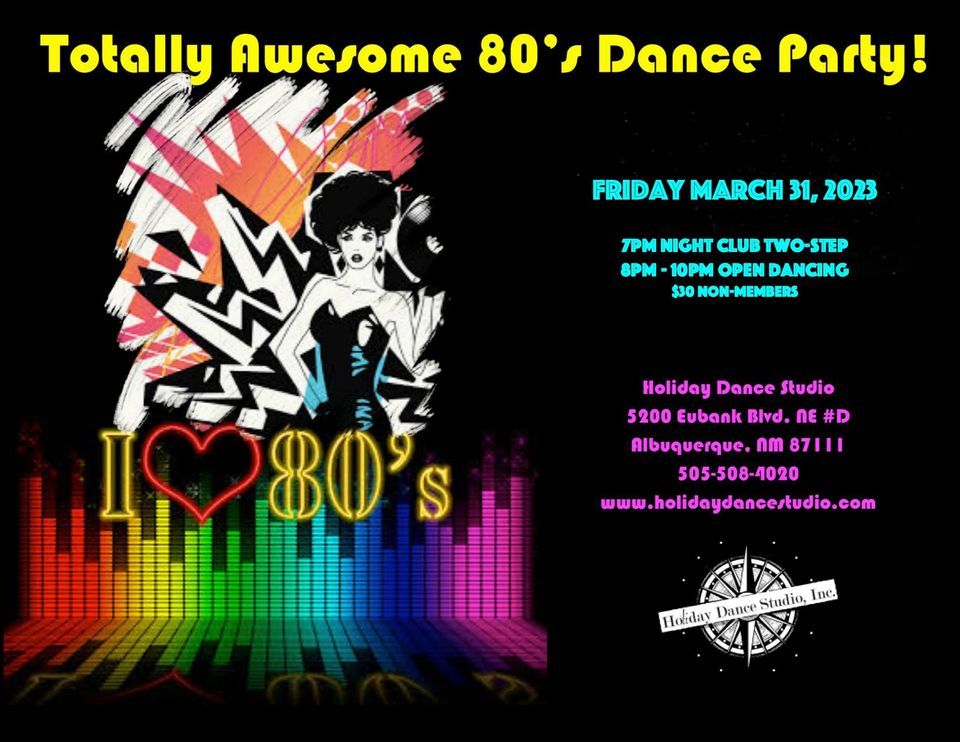 Totally Awesome 80's Dance Party, 31 March | Event in Albuquerque | AllEvents.in