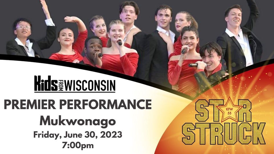 2023 PREMIER PERFORMANCE, Greenwald Foundation Performing Arts Center, Mukwonago, June 30 2023