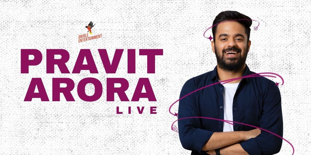 Pravit Arora Live!, 6 September | Event in Chandigarh | AllEvents