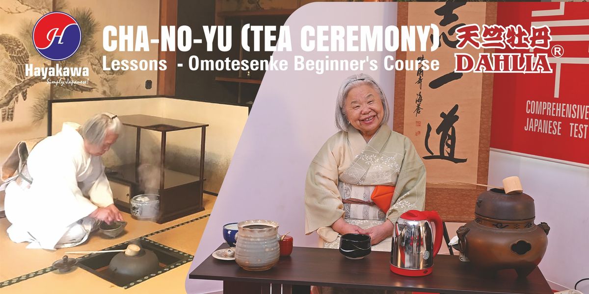 CHA-NO-YU Japanese Tea Ceremony - Lessons