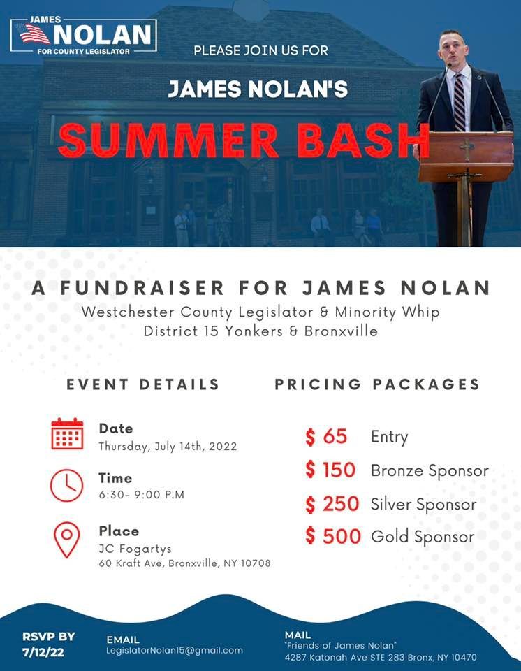 The 2nd Annual Legislator James Nolan Summer Bash 60 Kraft Ave Bronxville Ny 4110 United States July 14 22 Allevents In The 2nd Annual Legislator James Nolan Summer Bash 60 Kraft Ave Bronxville Ny 4110 United States July 14 22 Allevents In