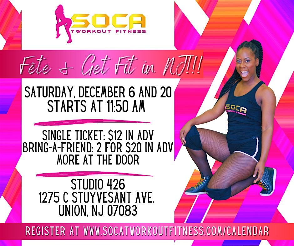 Soca Tworkout Fitness: Fête and Get Fit in Union, NJ!!!, 6 December | Event in Union | AllEvents