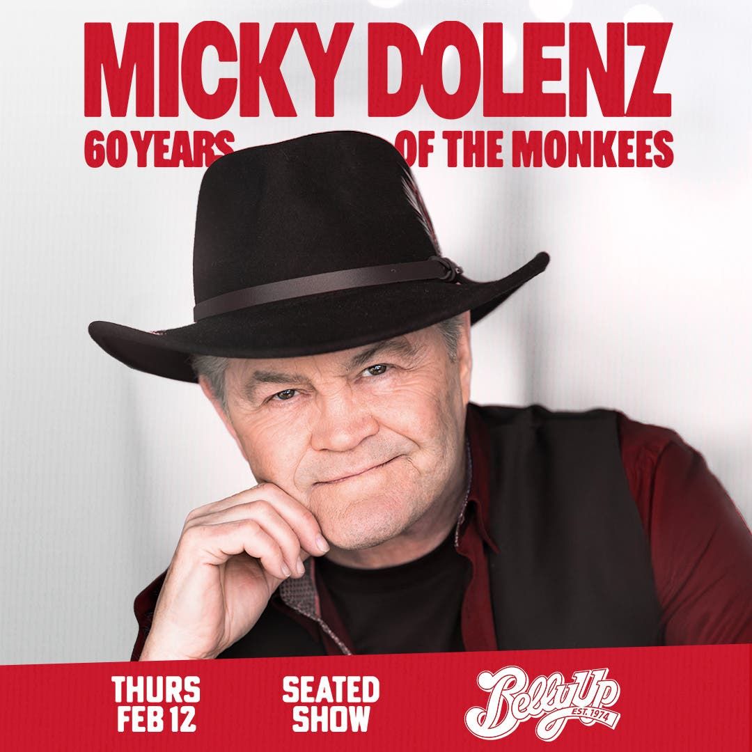 Micky Dolenz - 60 Years of The Monkees at Belly Up Tavern, 12 February | Event in Solana Beach | AllEvents