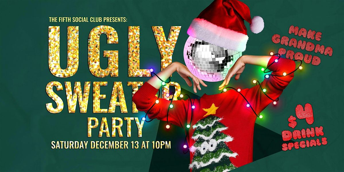 Ugly Sweater Party (21+), 13 December | Event in Toronto | AllEvents