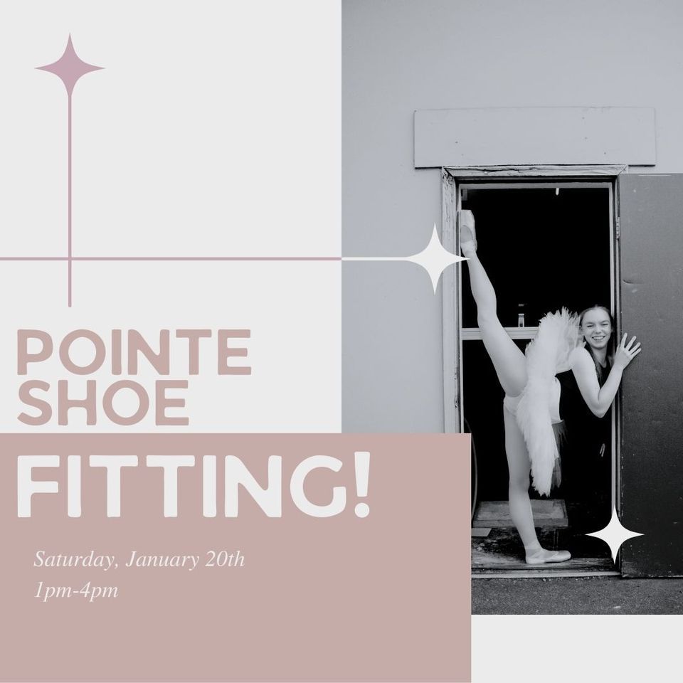 Pointe Shoe Fitting with Dancewear Center, Dancing For Joy, Bellingham
