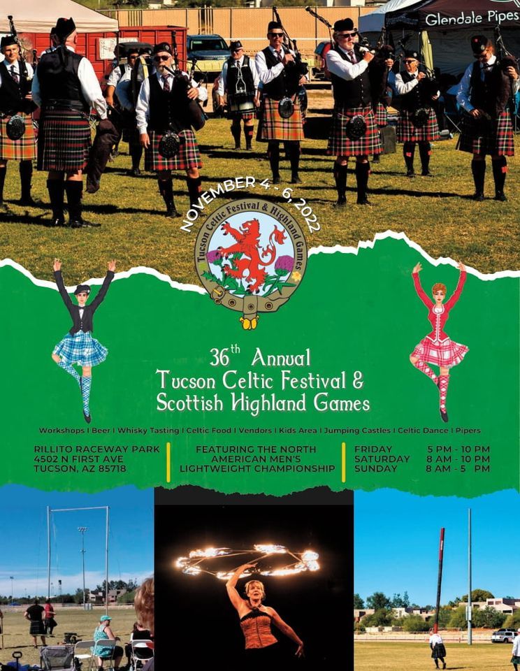 36th Annual Tucson Celtic Festival & Scottish Highland Games, Historic