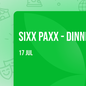 Sixx Paxx - Dinner Show