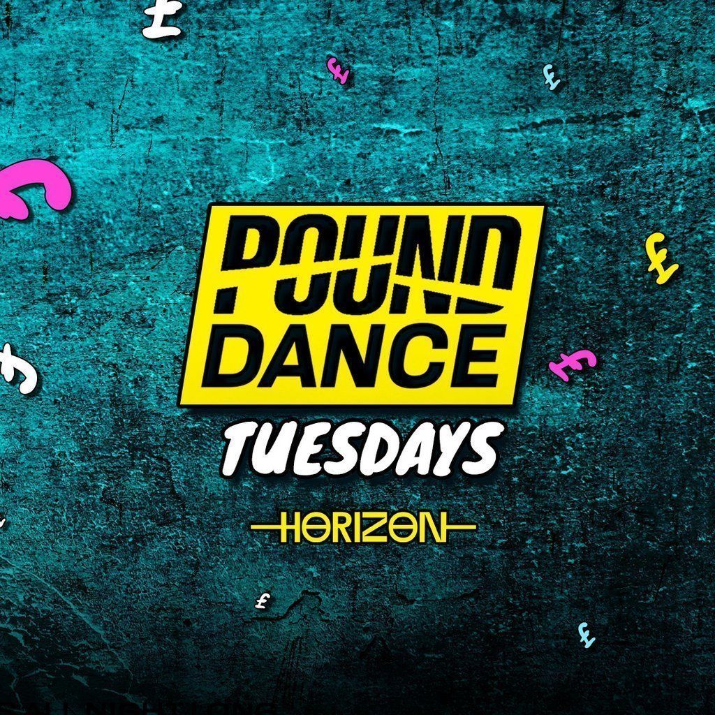 POUND DANCE | Tuesdays @ Horizon 9/12, 9 December | Event in Brighton | AllEvents