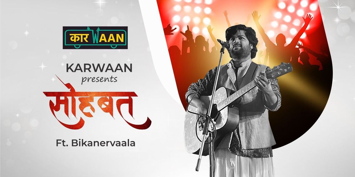 SOHBAT Ft. BIKANERWALA, 7 September | Event in Lucknow | AllEvents