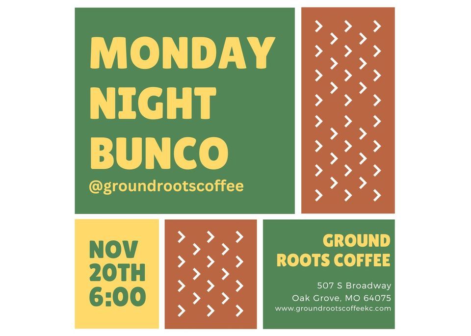 Monday Night Bunco, Ground Roots Coffee - Oak Grove, Levasy, 20 ...