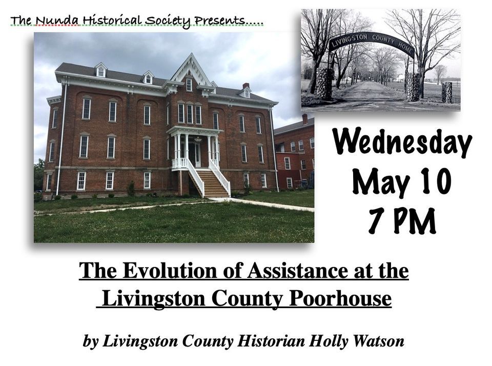 The Evolution of Assistance at the Livingston County Poorhouse by Liv