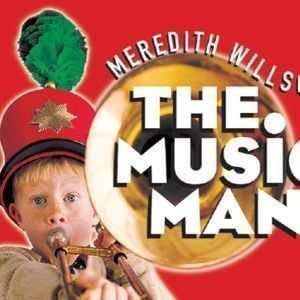 Meredith Willsons The Music Man