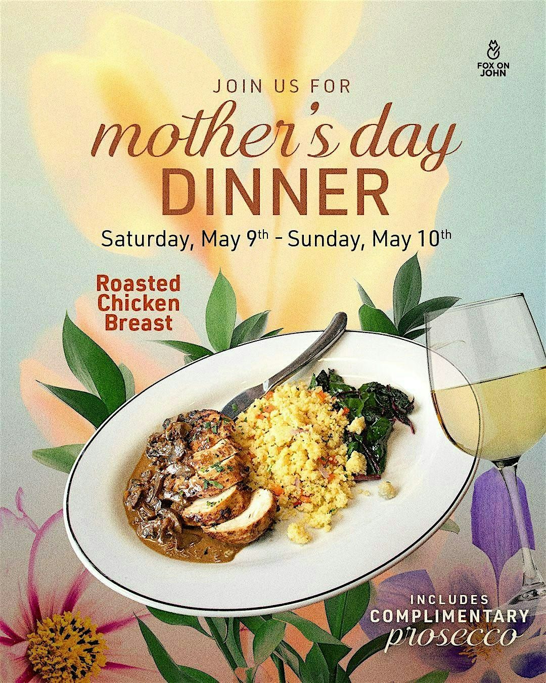Mother’s Day at Fox on John — Fox on John