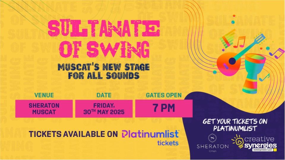 Sultanate Of Swing in Sheraton Oman, 30 May | Event in Ruwi | AllEvents
