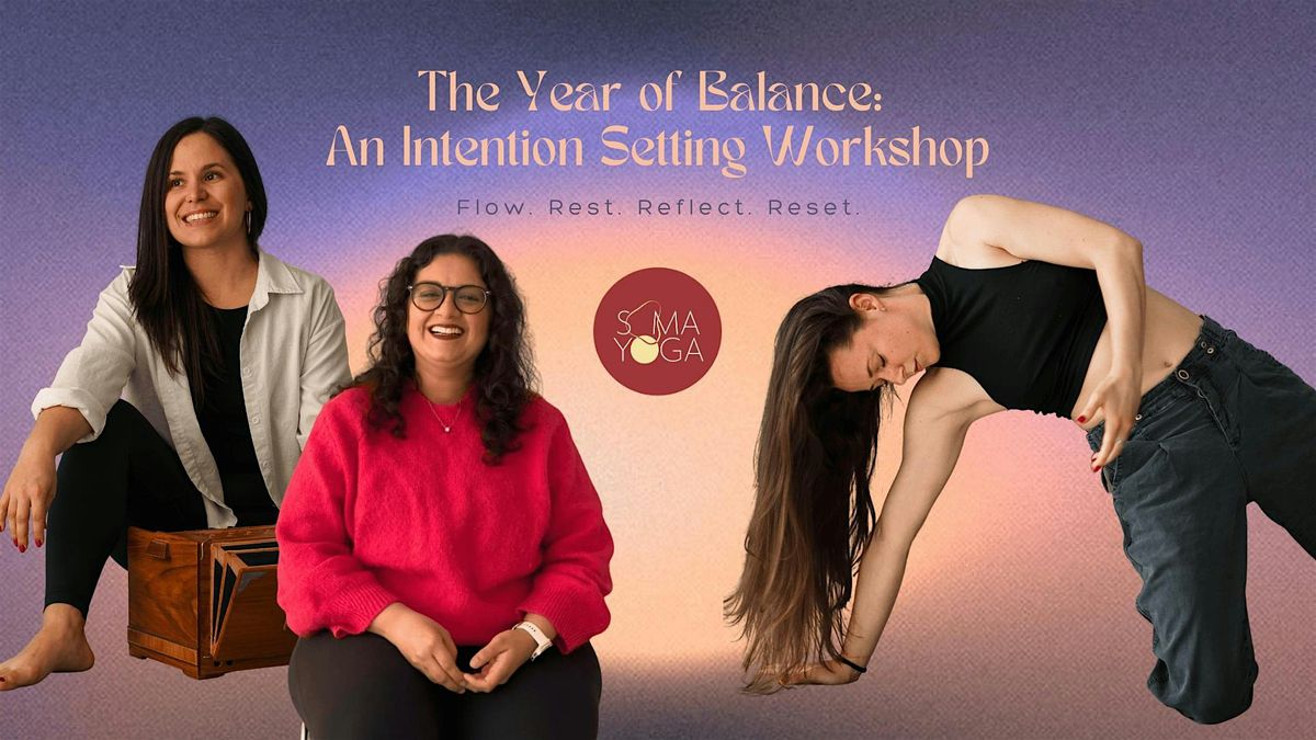The Year of Balance: Intention Setting + Wheel of Life, 3 January | Event in London | AllEvents