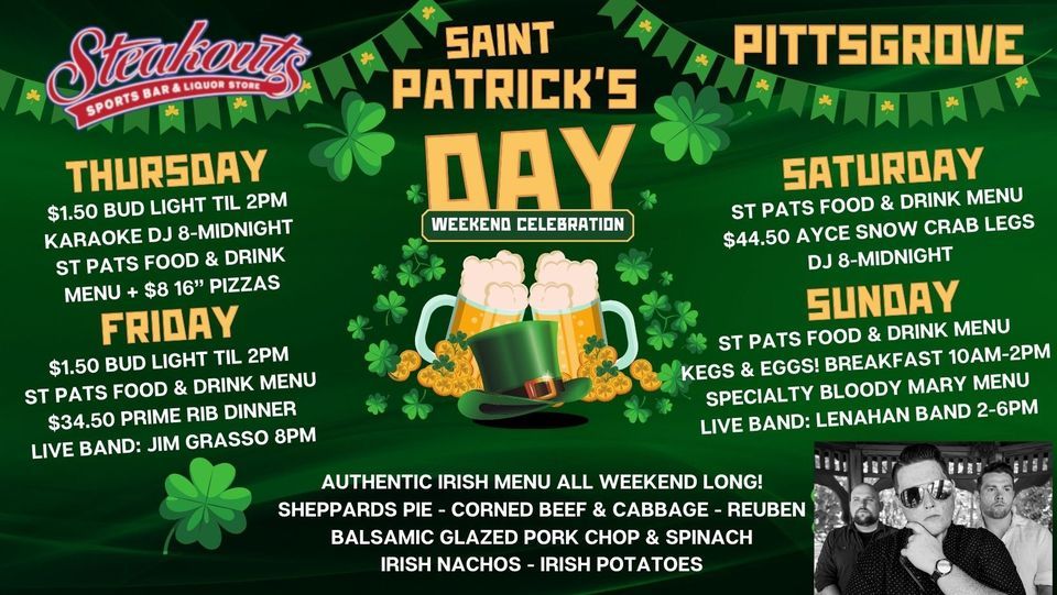 St Patty’s Day Weekend at Steakouts! , Steakouts Homeplate Pittsgrove