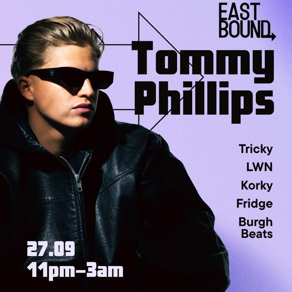 Eastbound: Tommy Phillips, 27 September | Event in Edinburgh | AllEvents