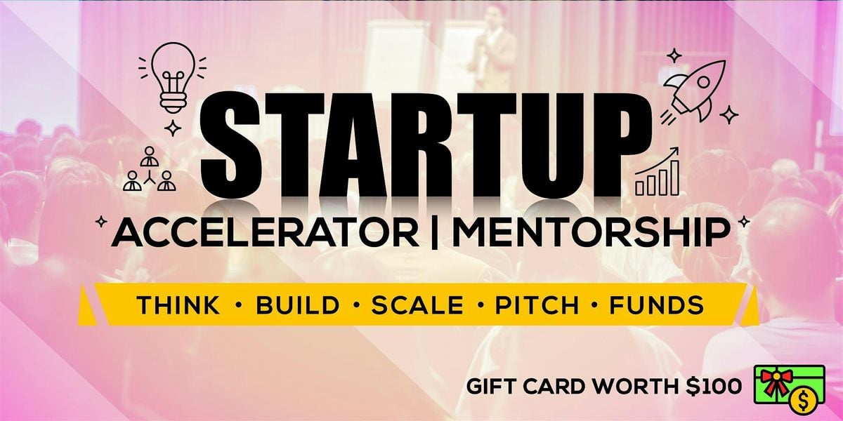 Startups Mentorship Event Las Vegas September 18 To May 21 Allevents In 2022 Startup Funding Events Dc