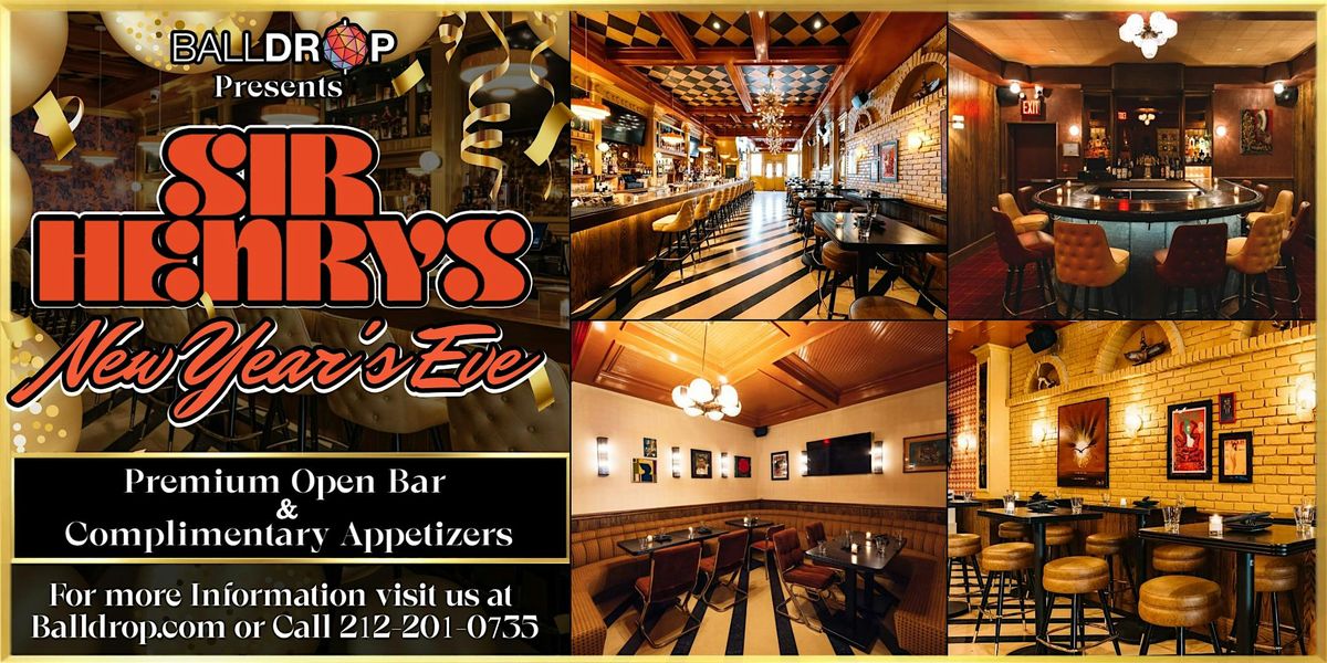 BallDrop.com Presents: Sir Henry's NYC New Year's Eve, 31 December | Event in New York | AllEvents