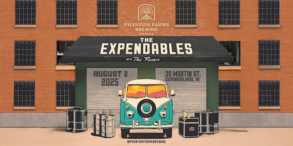 The Expendables - Presented by Phantom Farms Brewing (Outdoor Lot) in Cumberland, 2 August | Event in Cumberland