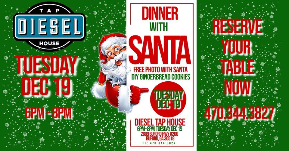 DINNER w/SANTA Diesel Tap House, Diesel Tap House, Buford, December