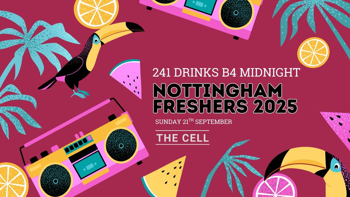 FRESHERS MOVING IN PARTY! 241 DRINKS BEFORE MIDNIGHT! - PART 2, 21 September | Event in Nottingham | AllEvents
