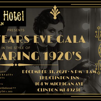 10 best new year's celebrations in michigan 2018 New Years Eve Gala, The Clinton Inn, December 31 2021 | AllEvents.in