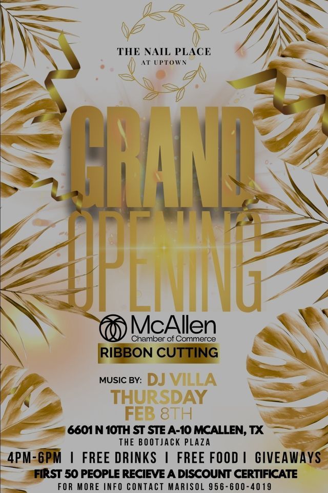 THE NAIL PLACE AT UPTOWN GRAND OPENING & RIBBON CUTTING, The Boot Jack, Mcallen, 8 February 2024