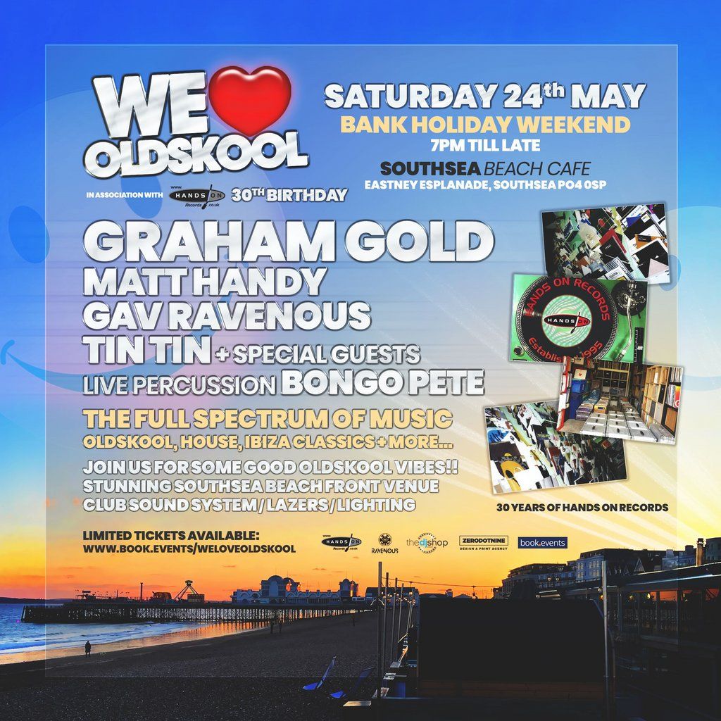 WE LOVE OLDSKOOL 'On The Beach', 24 May | Event in Portsmouth | AllEvents